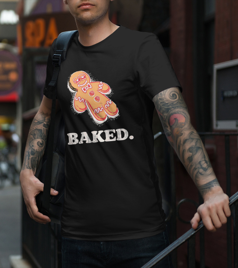 Baked Gingerbread Christmas Cookie Humor T-Shirt