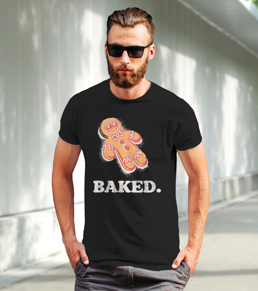 Baked Gingerbread Christmas Cookie Humor T-Shirt