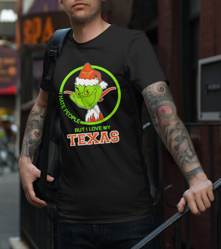 Grinch I Hate People But I Love My Texas Longhorns T-Shirt