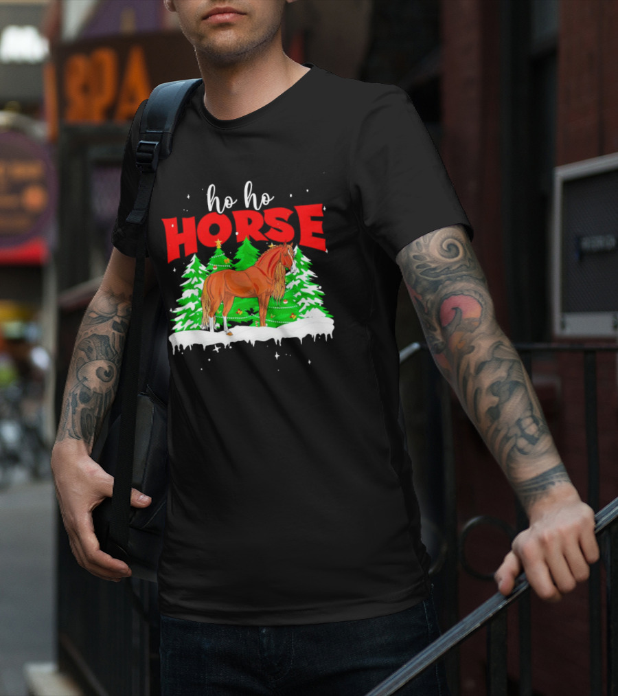 Ho Ho Horse Christmas Trees Snow Holiday T-Shirt
