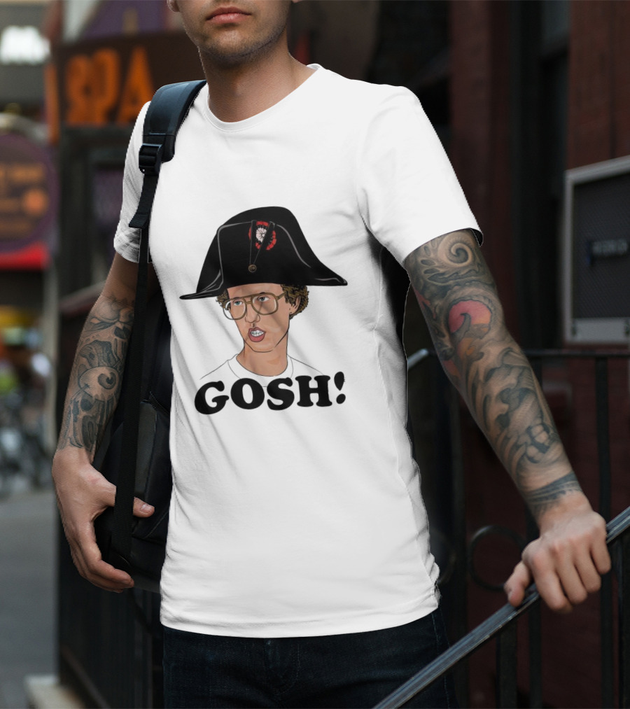 Napoleon Dynamite Gosh Wearing Napoleon Hat T-Shirt