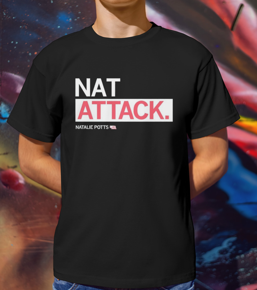 NATALIE POTTS NAT ATTACK 40 T-Shirt