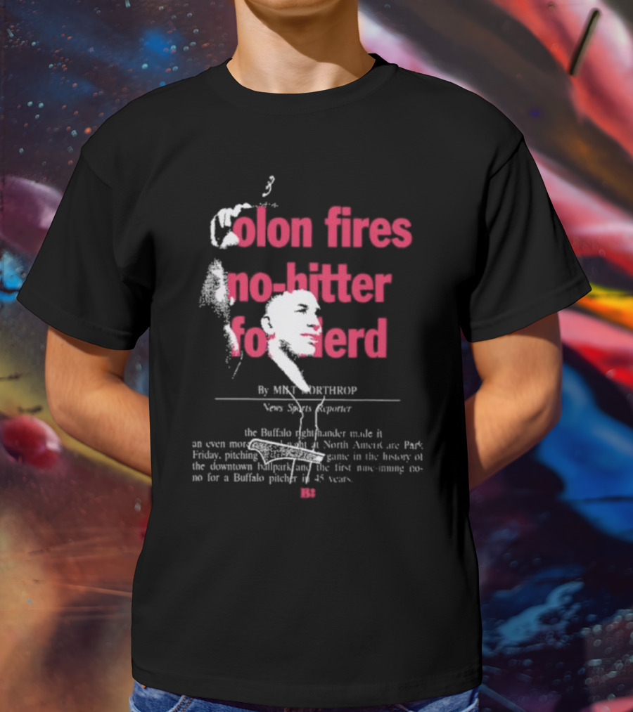 Olon Fires No-Hitter For Herd By Mike Northrop News Sports Reporter T-Shirt
