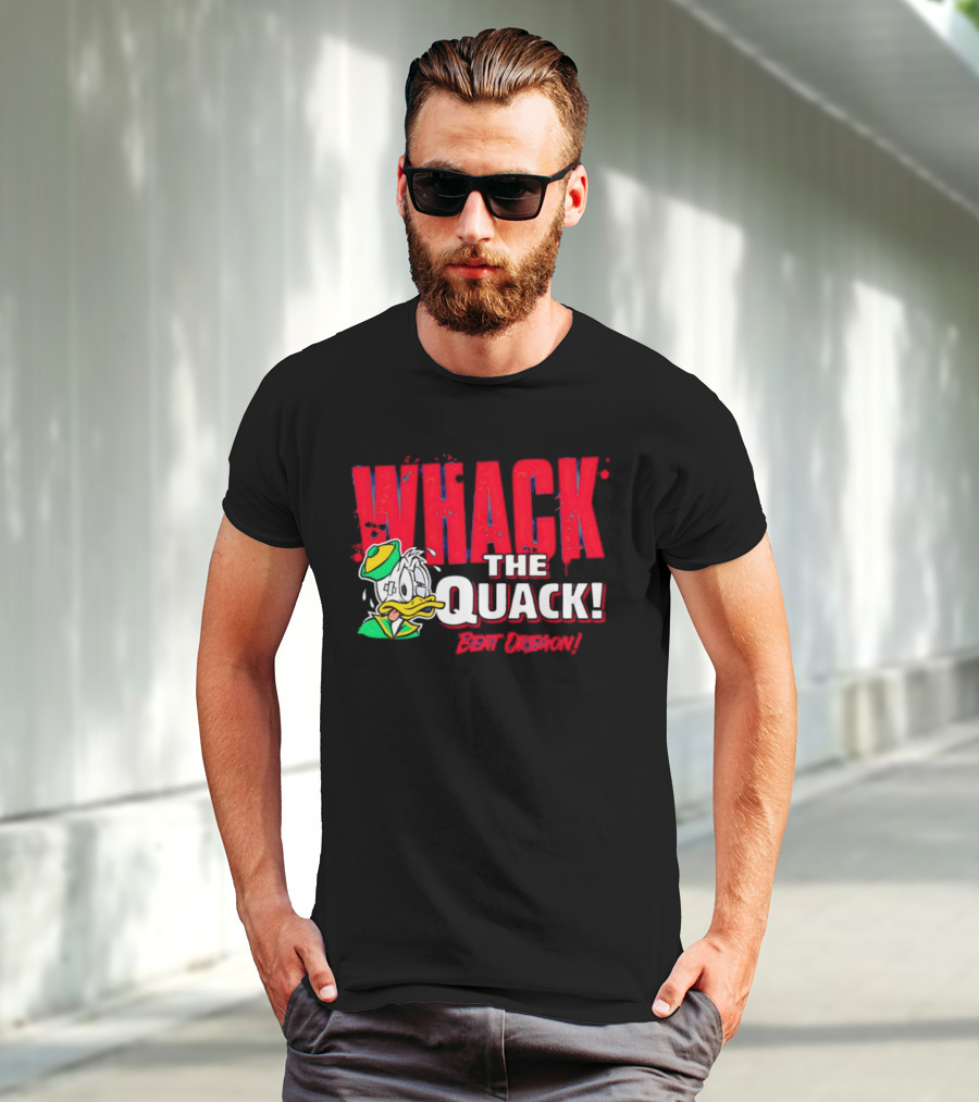 WHACK THE QUACK BEAT OREGON T-Shirt