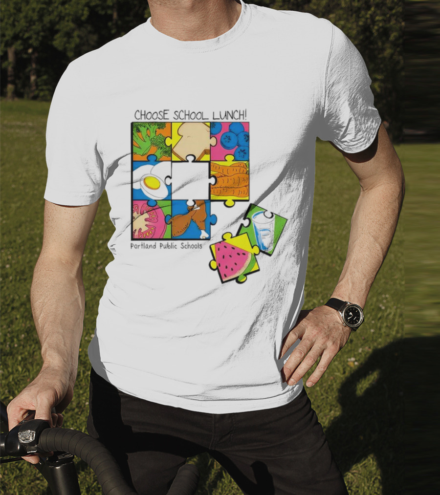 Choose School Lunch Puzzle Portland Public Schools Food Elements T-Shirt
