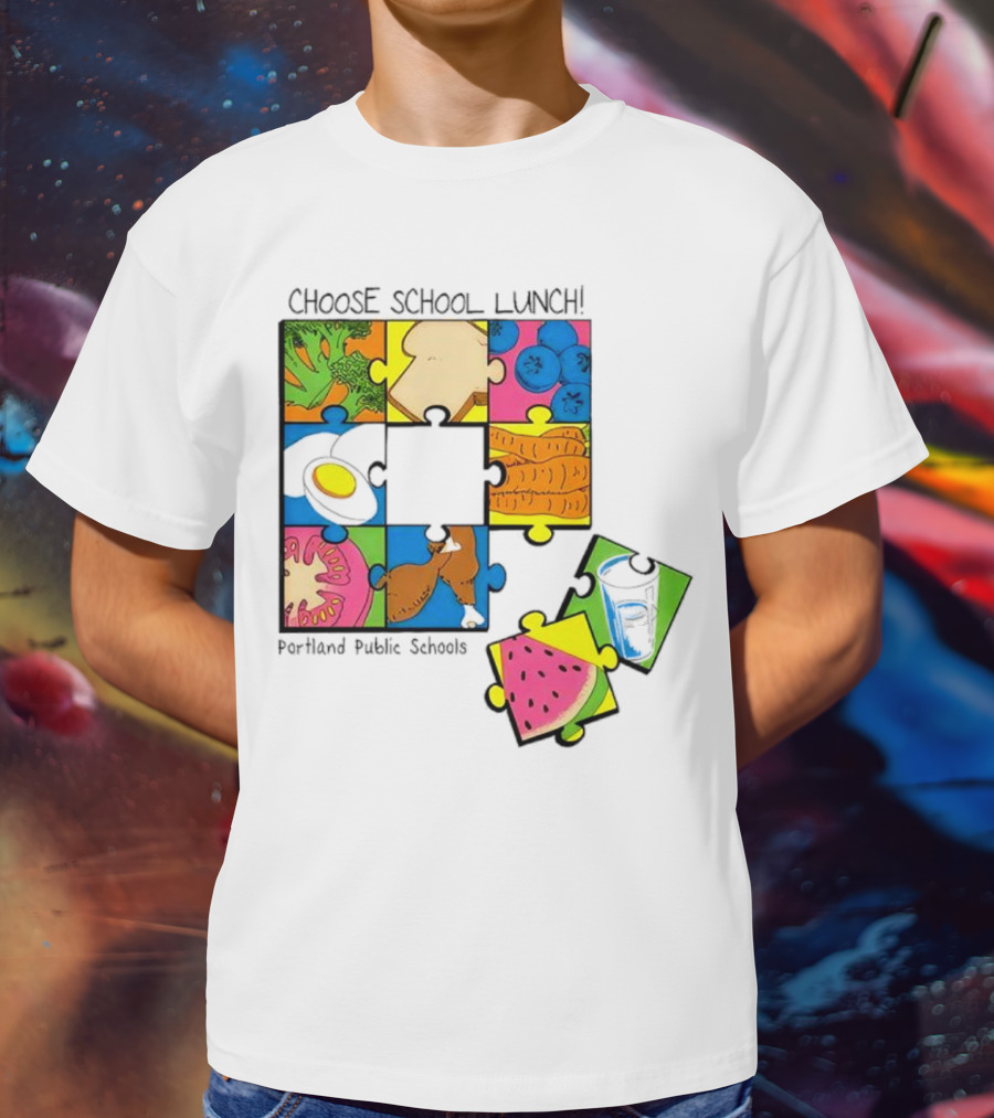 Choose School Lunch Puzzle Portland Public Schools Food Elements T-Shirt