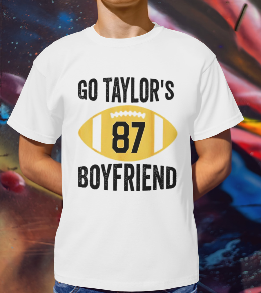 Go Taylor's Boyfriend 87 Football Game Day T-Shirt
