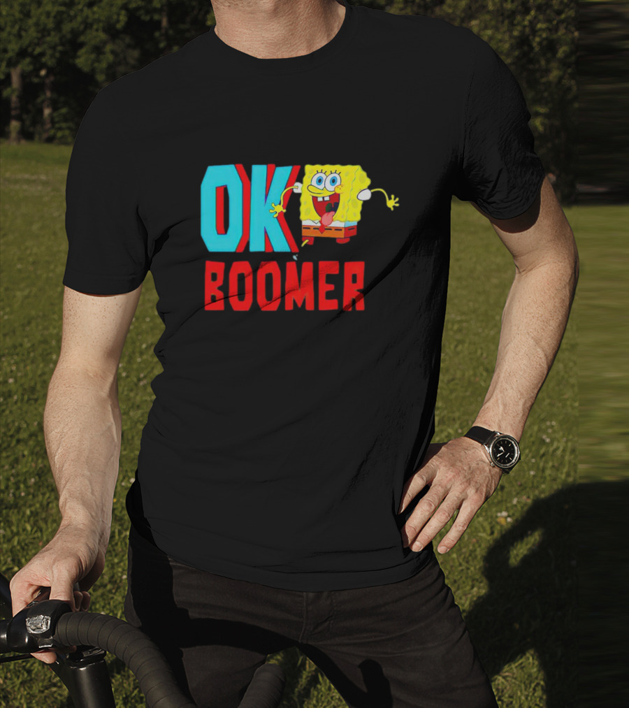 Spongebob Squarepants OK Boomer Meme Fun T-Shirt