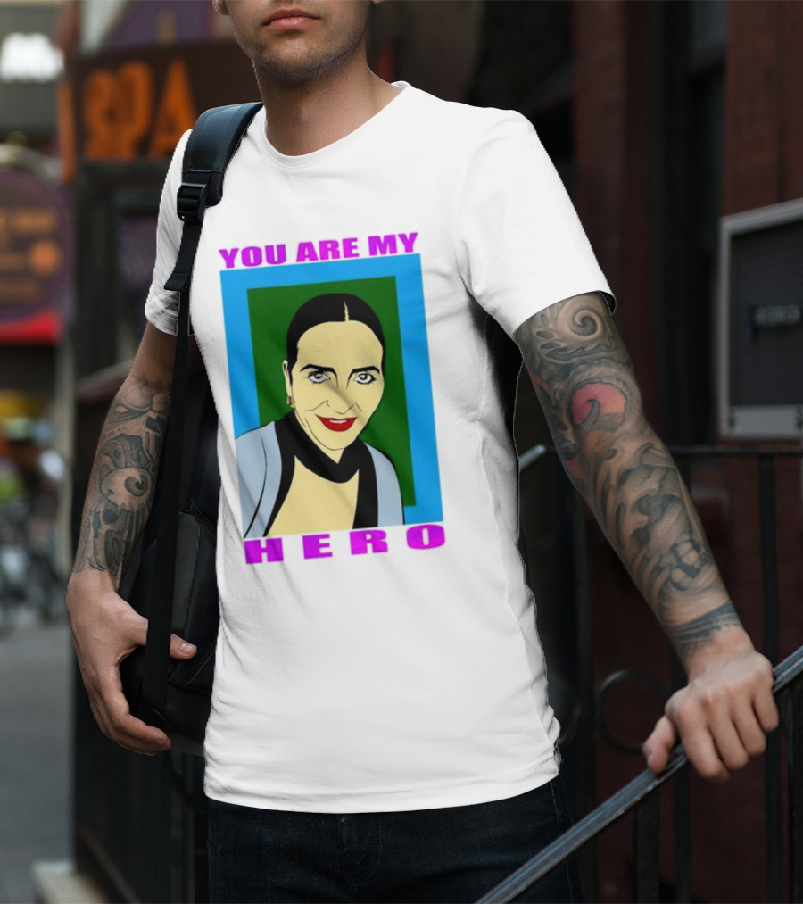 You Are My Hero Pop T-Shirt
