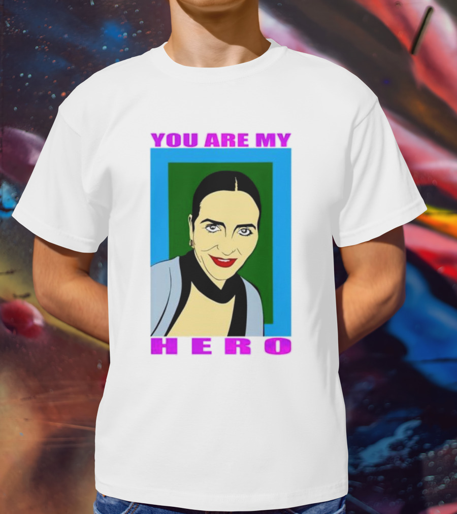 You Are My Hero Pop T-Shirt