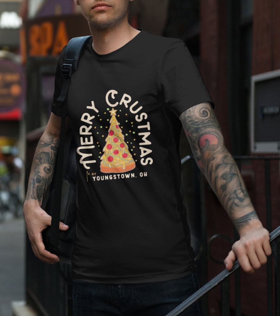Merry Crustmas Youngstown OH Pizza Christmas T-Shirt