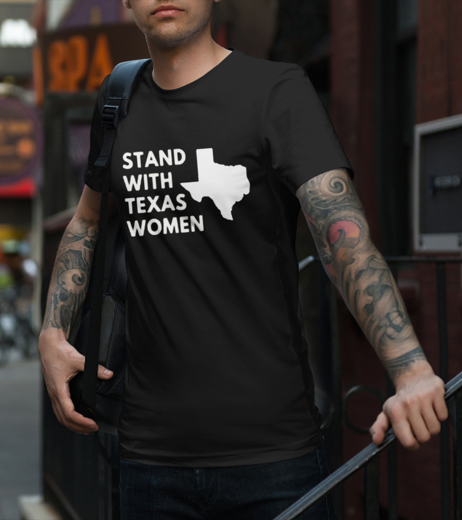 STAND WITH TEXAS WOMEN Map T-Shirt
