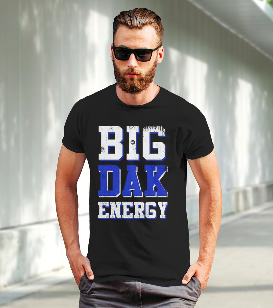 Big Dak Energy Dak Prescott T-Shirt