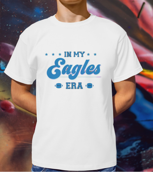 In My Eagles Era Stars Football T-Shirt