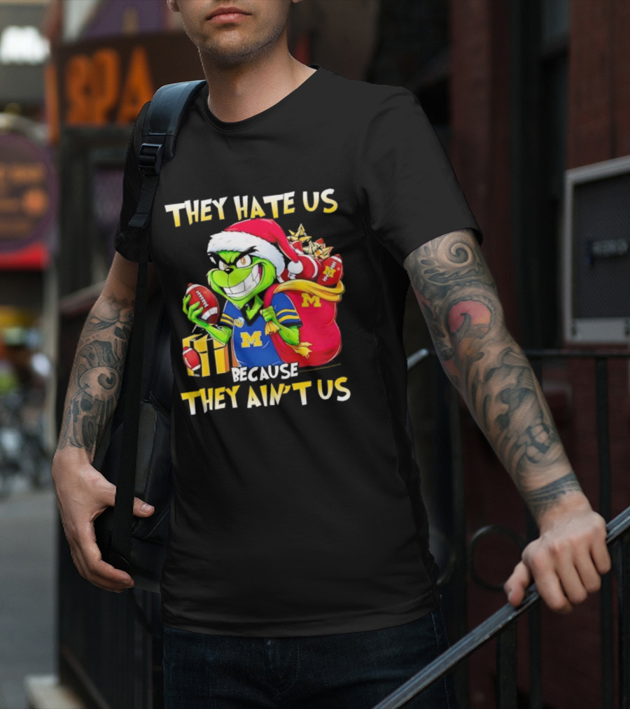 Michigan Wolverines Grinch Santa They Hate Us Because They Ain't Us Football Holiday T-Shirt