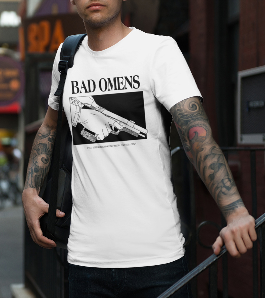 Bad Omens What's The Difference Between A God And A Gun T-Shirt