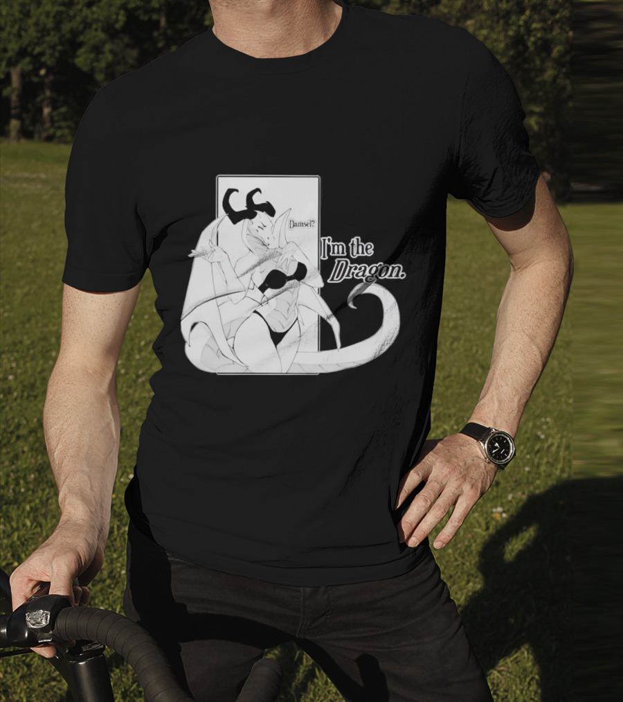 Damsel I'm The Dragon T-Shirt