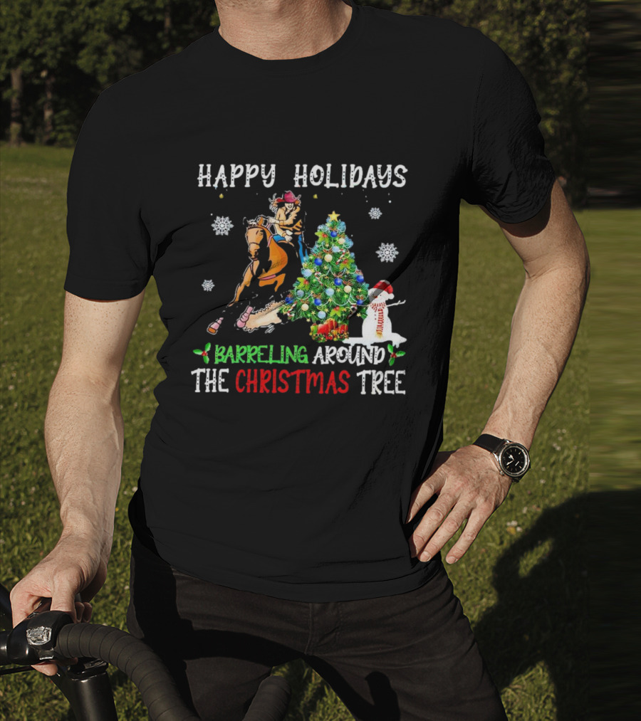 Happy Holidays Barreling Around The Christmas Tree With Cowboy And Snowman T-Shirt