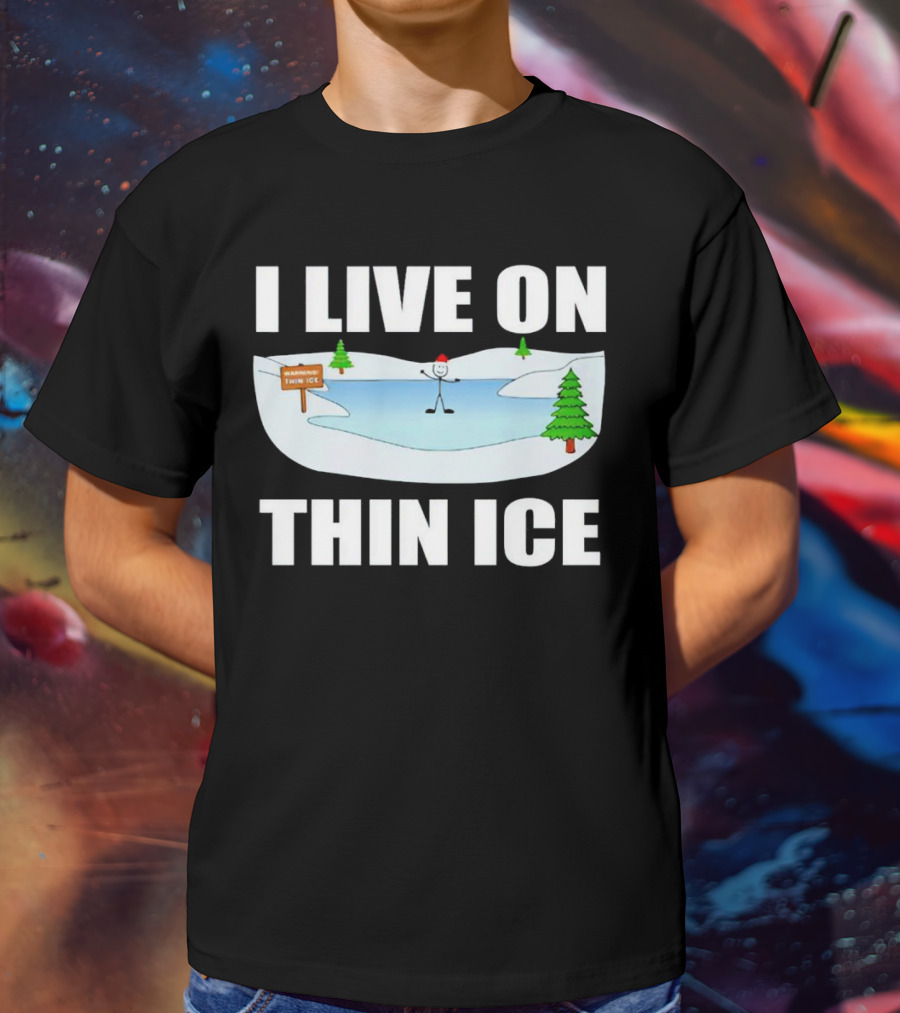 I Live On Thin Ice Stick Figure Skating On Frozen Lake T-Shirt