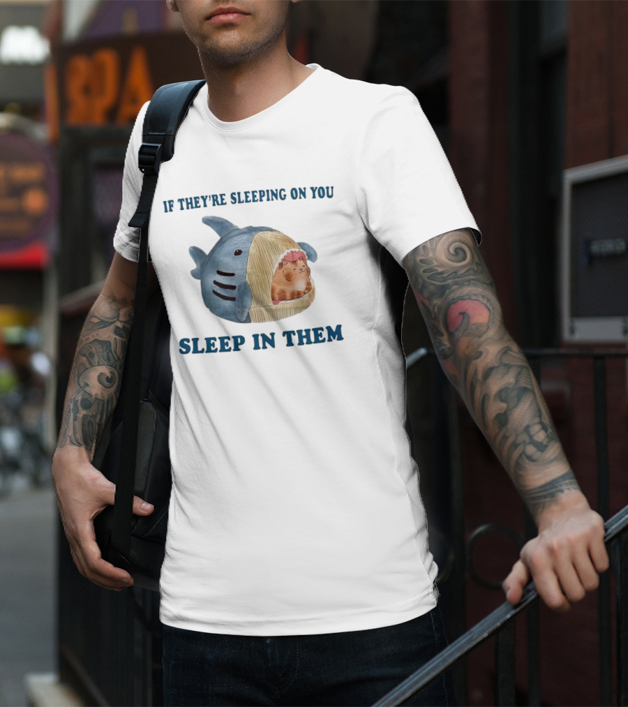 If They’re Sleeping On You Sleep In Them Shark Pet Bed With Cozy Cat T-Shirt