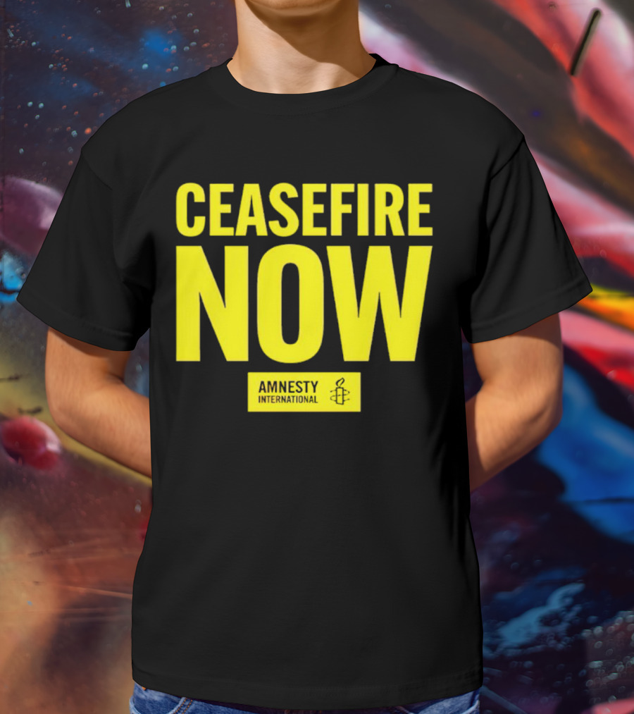 Ceasefire Now Amnesty International T-Shirt