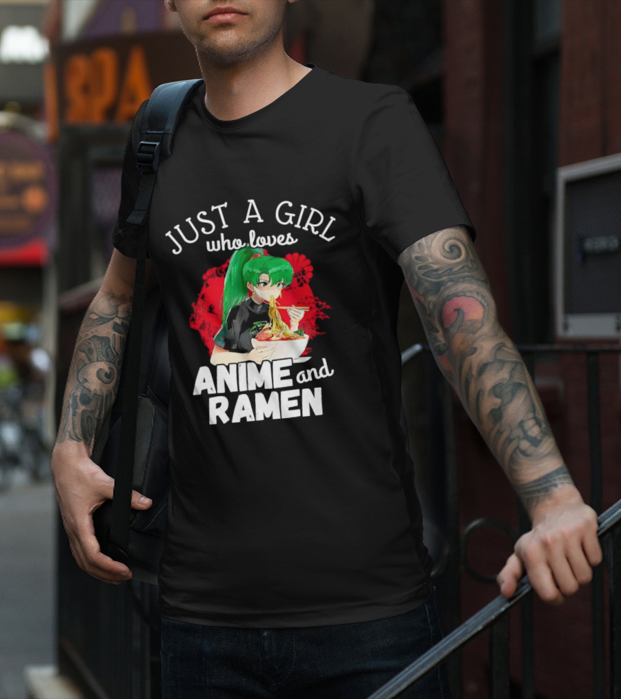 Just A Girl Who Loves Anime And Ramen Green-Haired Character Eating Noodles T-Shirt