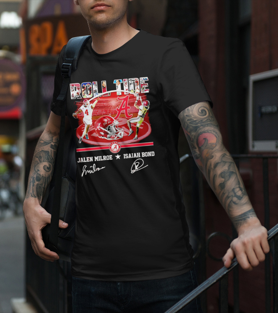 ROLL TIDE Alabama Crimson Tide Jalen Milroe Isaiah Bond T-Shirt
