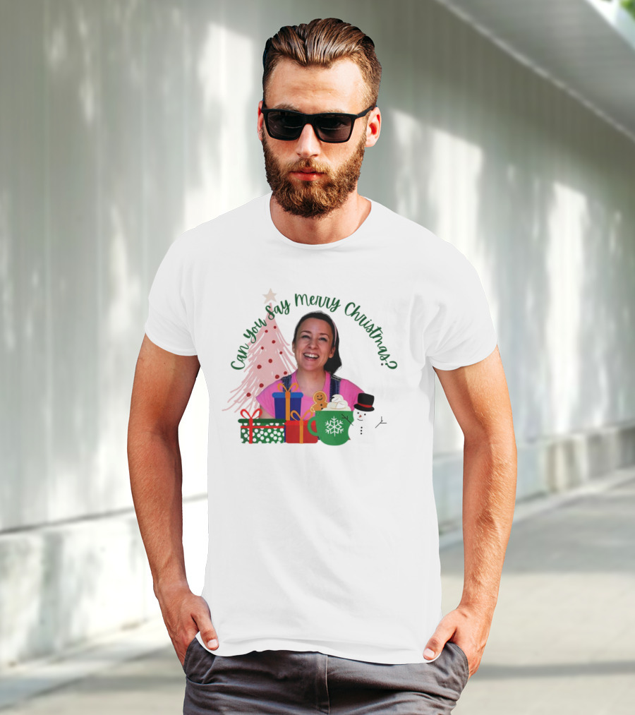 Miss Rachel Can You Say Merry Christmas Joyful Scene With Tree And Gifts T-Shirt