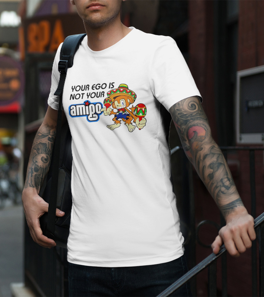 Your Ego Is Not Your Amigo Monkey Sombrero Maracas T-Shirt