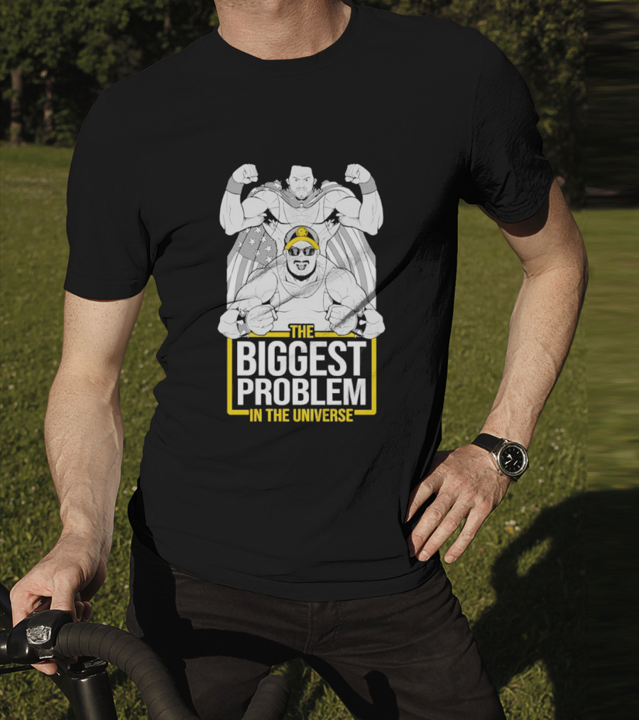 THE BIGGEST PROBLEM IN THE UNIVERSE Superhero Parody With Flag Capes T-Shirt