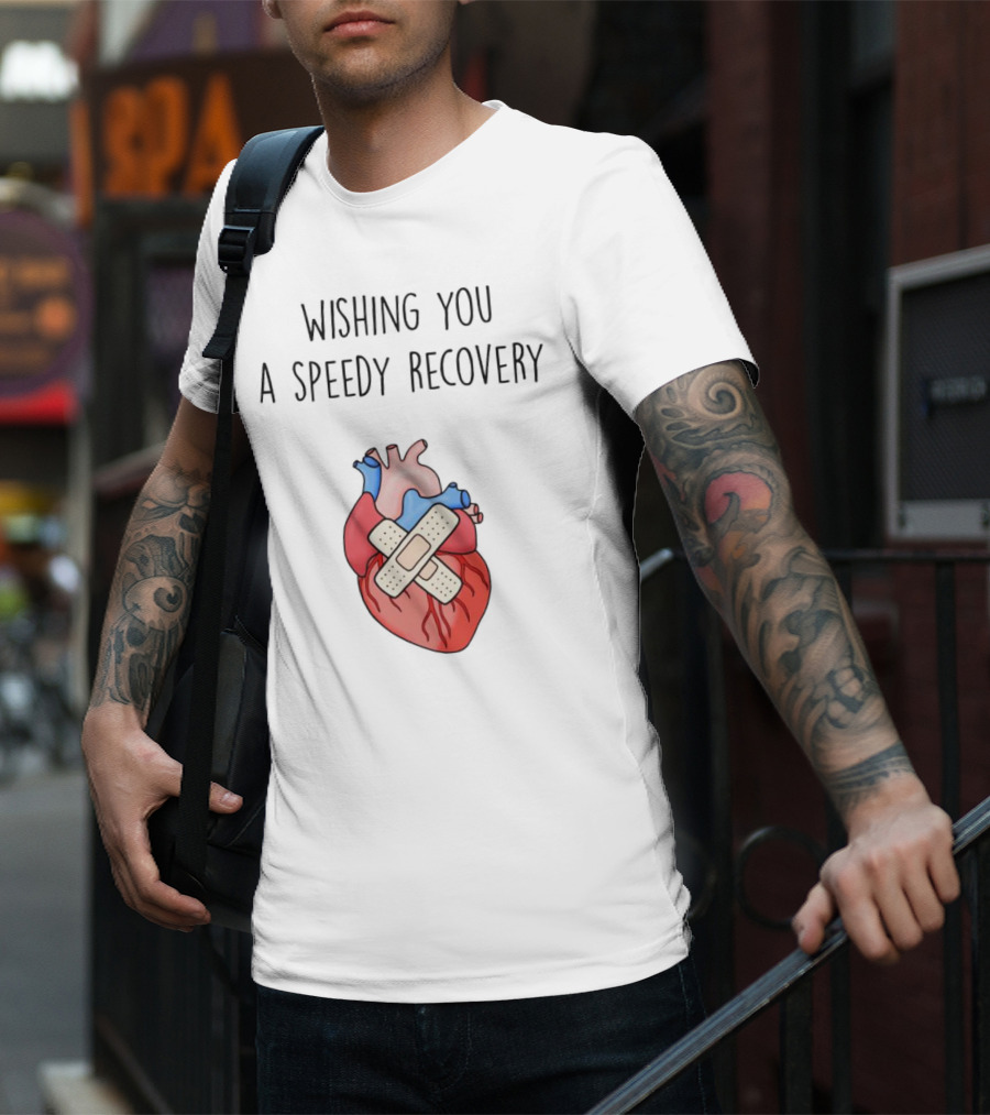 Wishing You A Speedy Recovery Heart Surgery With Bandaged Heart T-Shirt