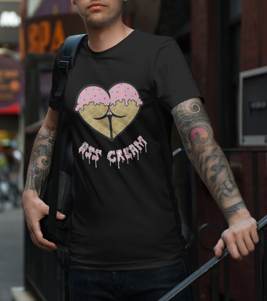 Ass Cream Heart Ice Cream Cone Dripping Sprinkle T-Shirt