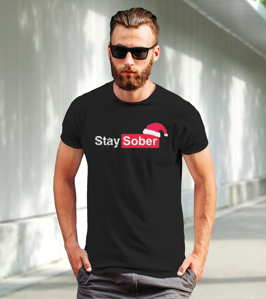 Stay Sober Santa Hat T-Shirt