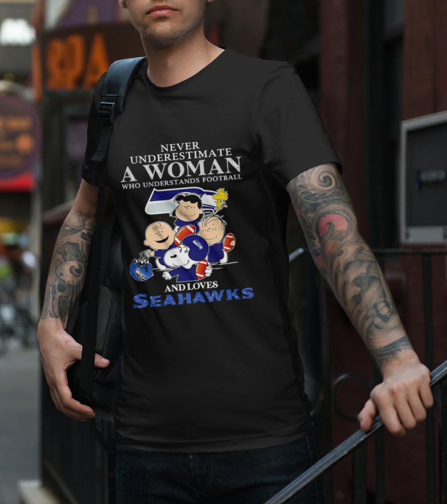 Never Underestimate A Woman Who Understands Football And Loves Seahawks With Peanuts Characters T-Shirt