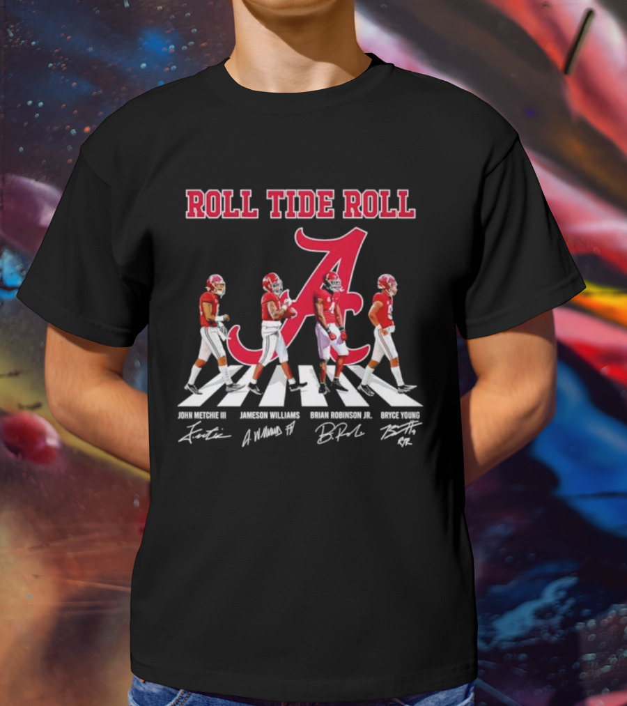 Roll Tide Roll Abbey Road John Metchie III Jameson Williams Brian Robinson Jr Bryce Young Signatures T-Shirt