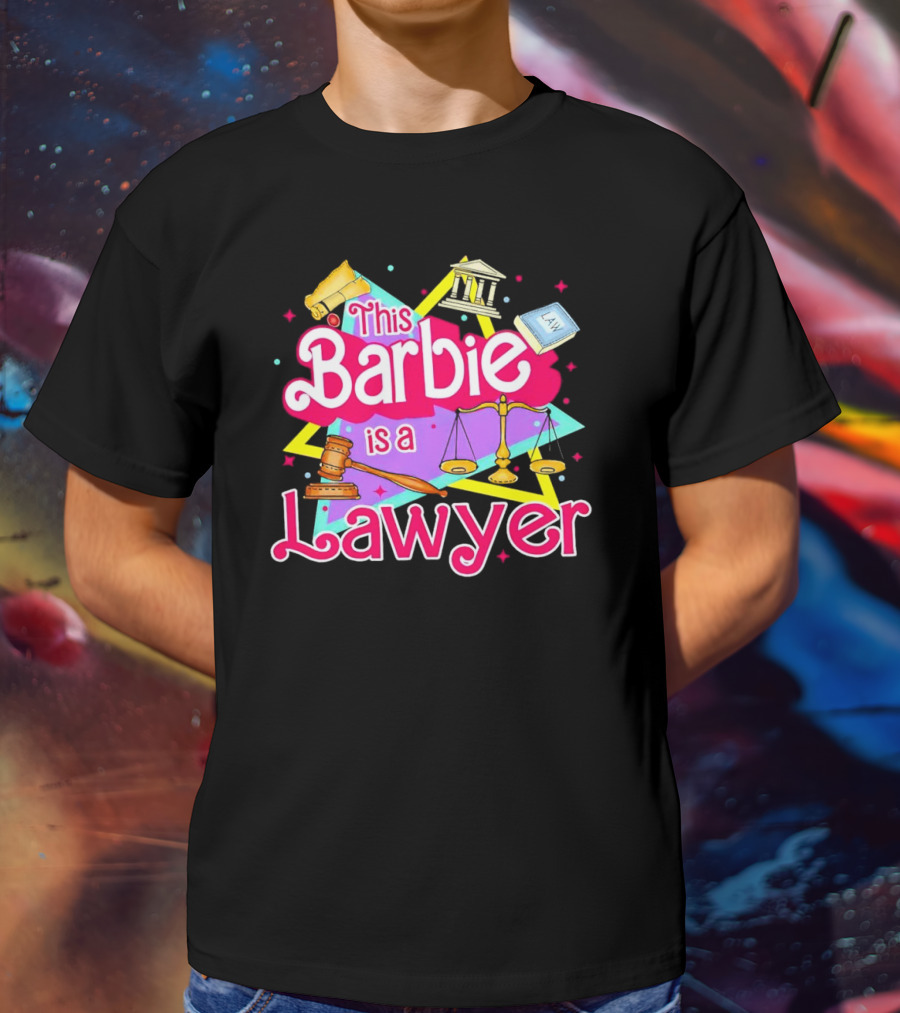 This Barbie Is A Lawyer With Scales Of Justice And Legal Icons T-Shirt