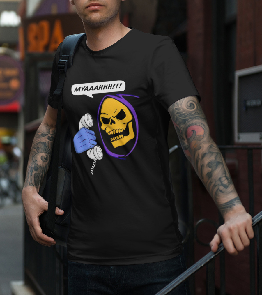 MYAAAHHH Skeletor Phone Call Reaction T-Shirt