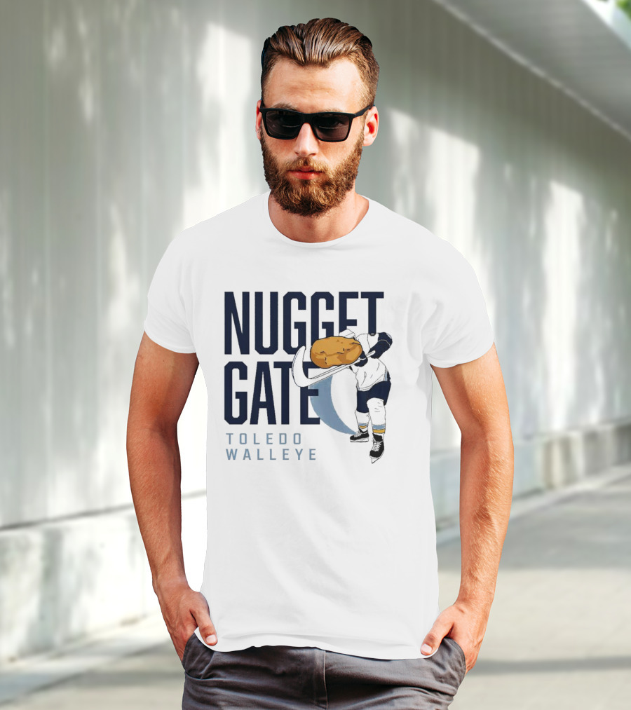 Nugget Gate Toledo Walleye Hockey Humor Nugget T-Shirt