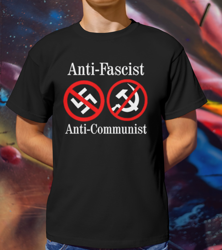 Anti-Fascist Anti-Communist Symbolic Opposition T-Shirt