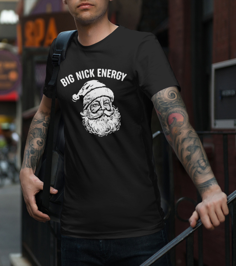 Big Nick Energy Santa Claus Sketch T-Shirt