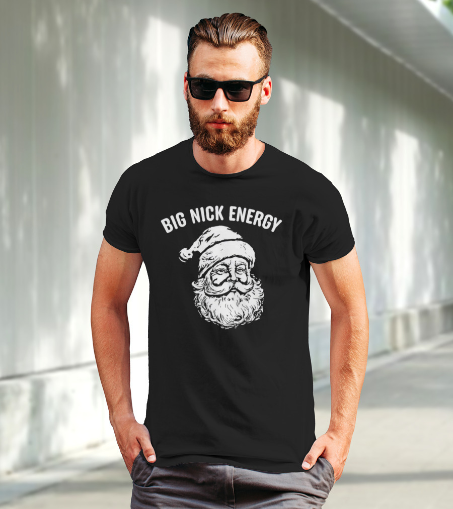 Big Nick Energy Santa Claus Sketch T-Shirt