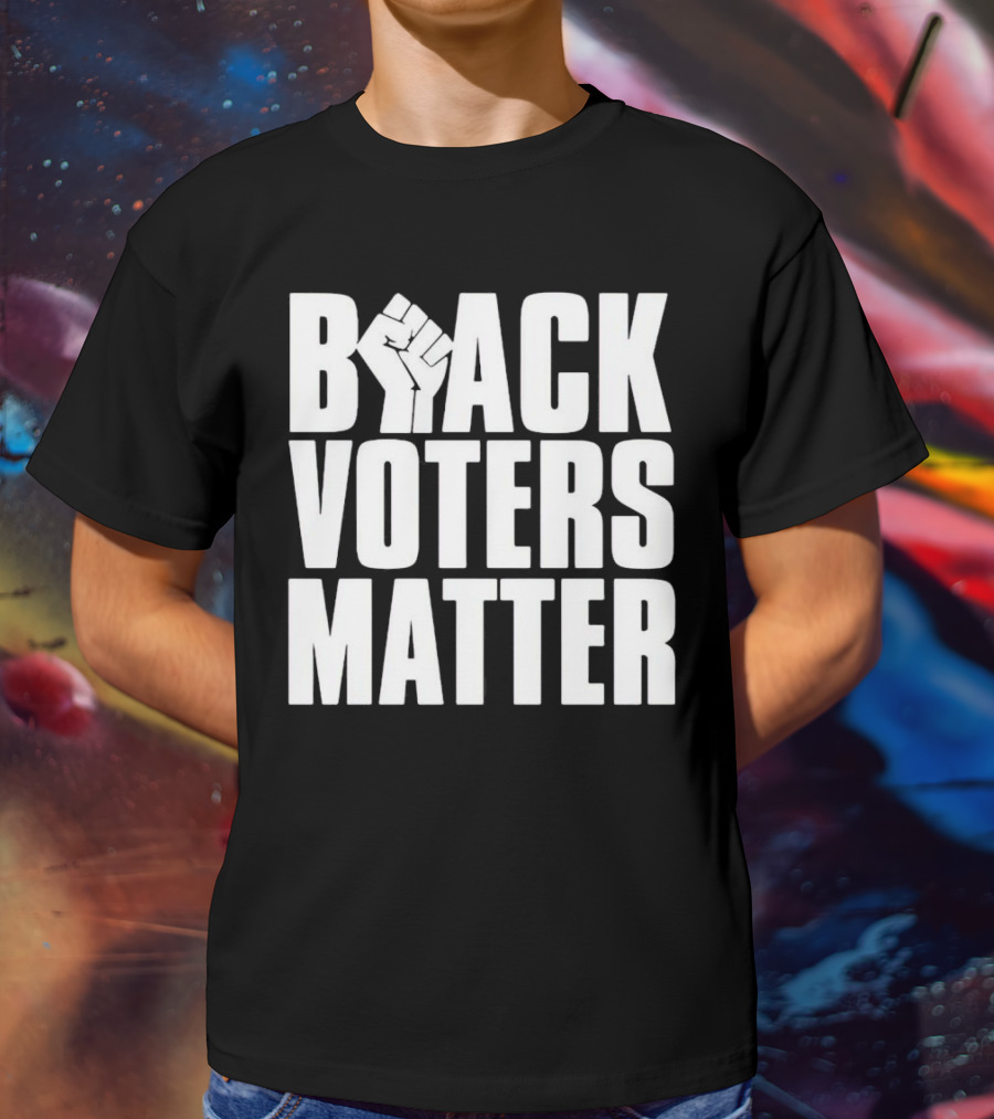 Black Voters Matter Fist Symbol Advocacy T-Shirt