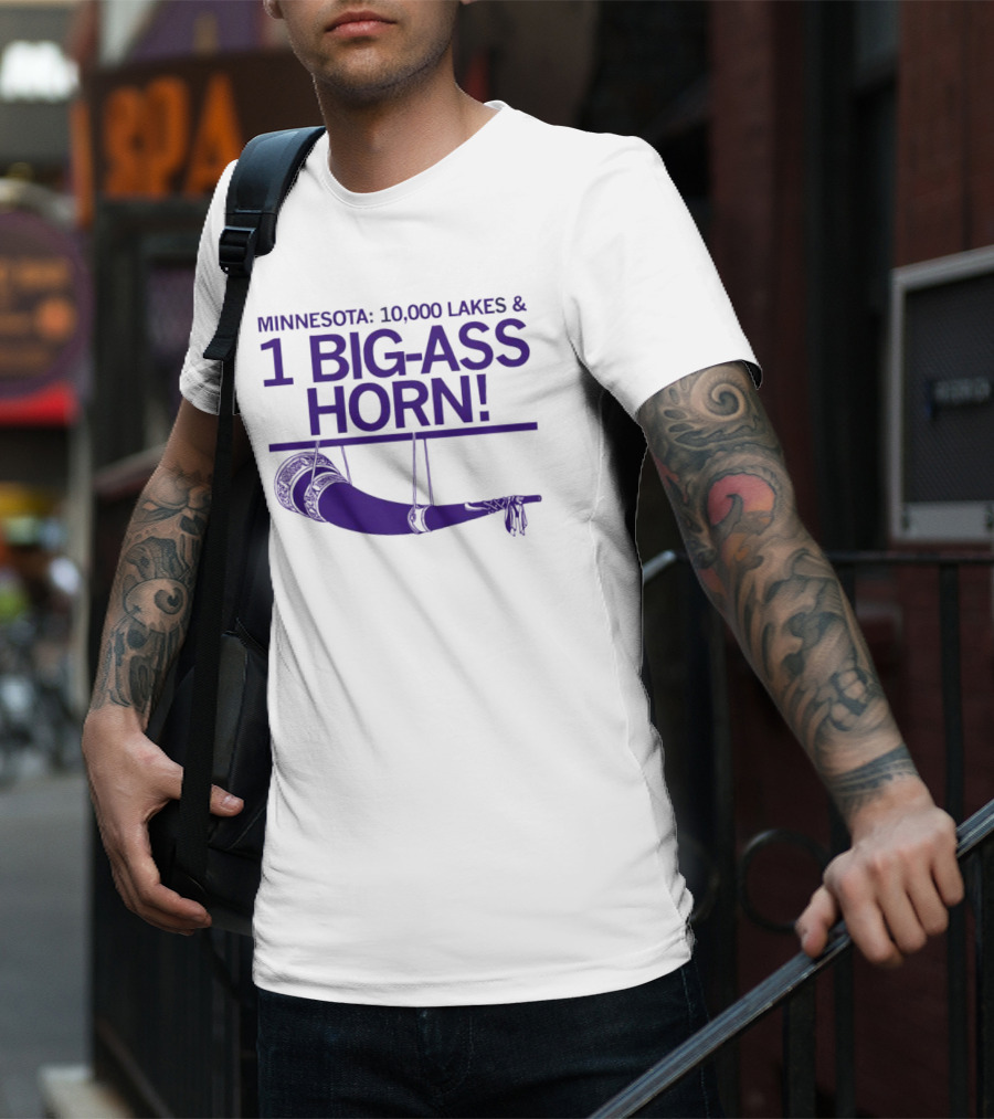 Minnesota 10000 Lakes And 1 Big-Ass Horn T-Shirt