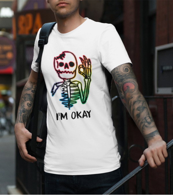 Skeleton Pride Gay Rainbow I'm Okay T-Shirt