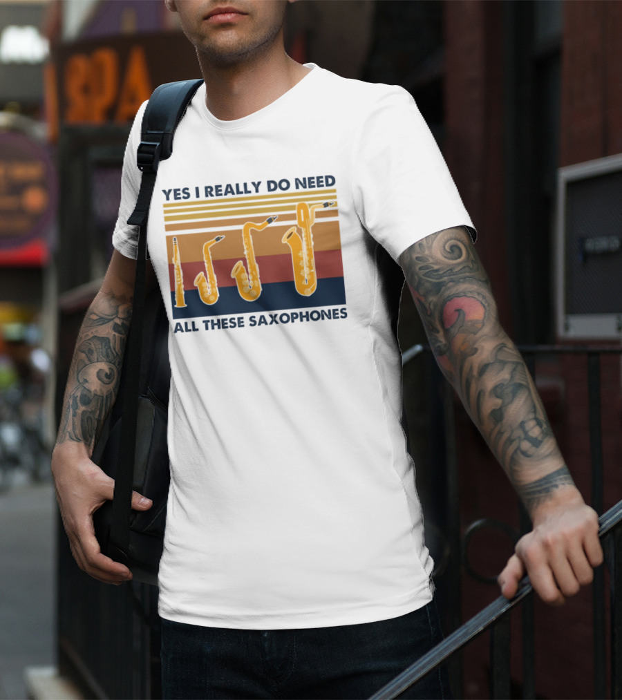 Yes I Really Do Need All These Saxophones Retro Stripes T-Shirt