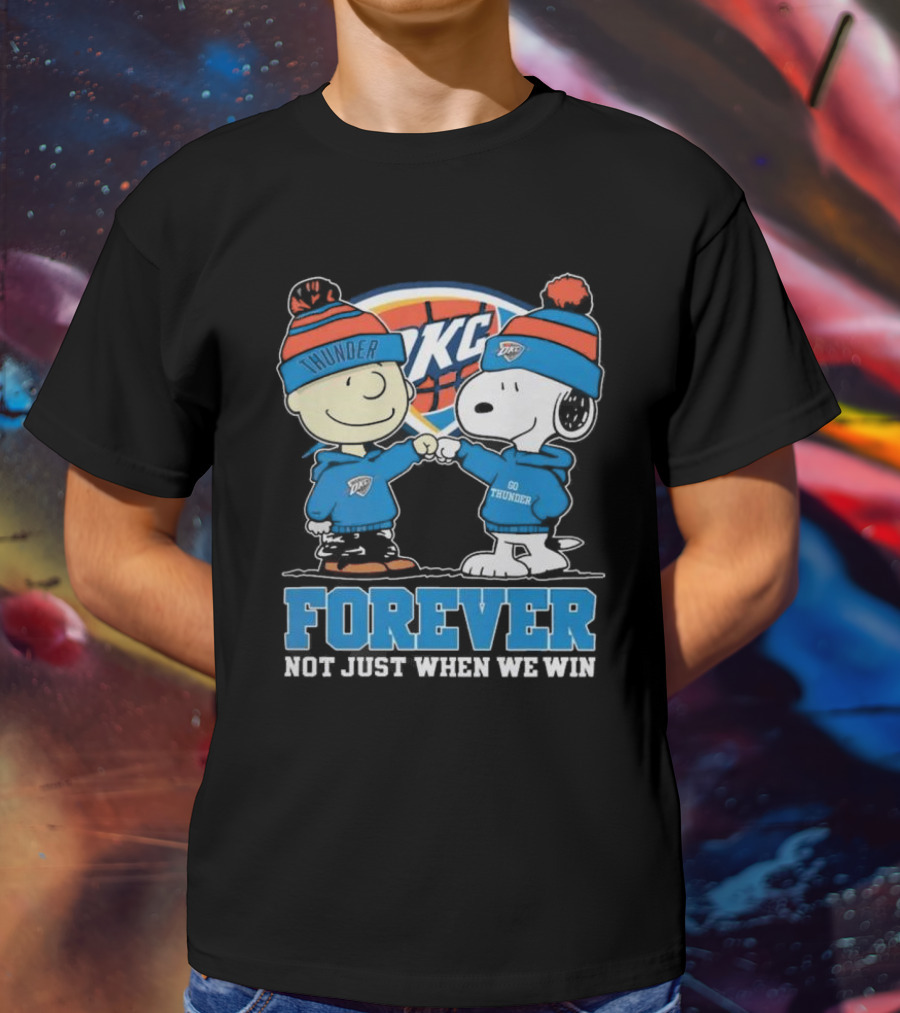 Snoopy Charlie Brown OKC Thunder Fist Bump Forever Not Just When We Win T-Shirt