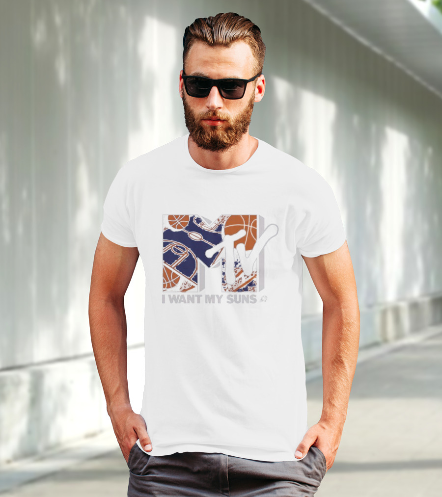 I Want My Suns MTV Phoenix Basketball T-Shirt