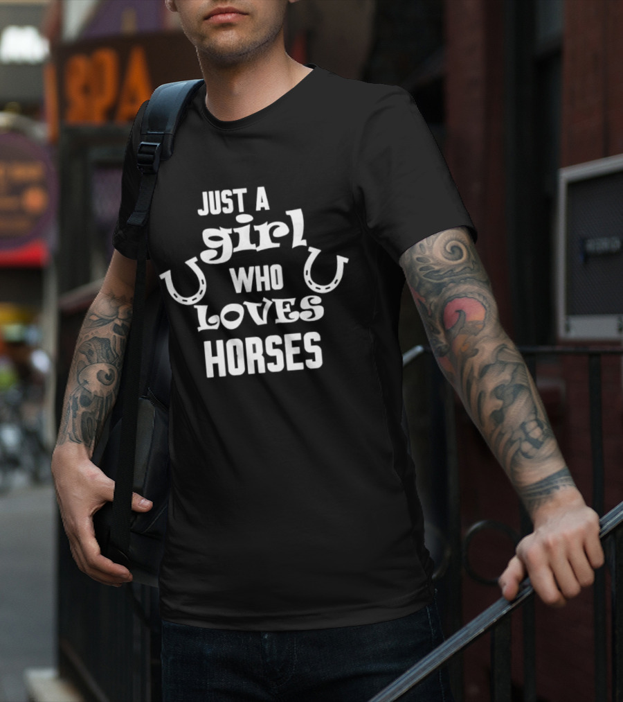 Just A Girl Who Loves Horses Horseshoe Typography T-Shirt