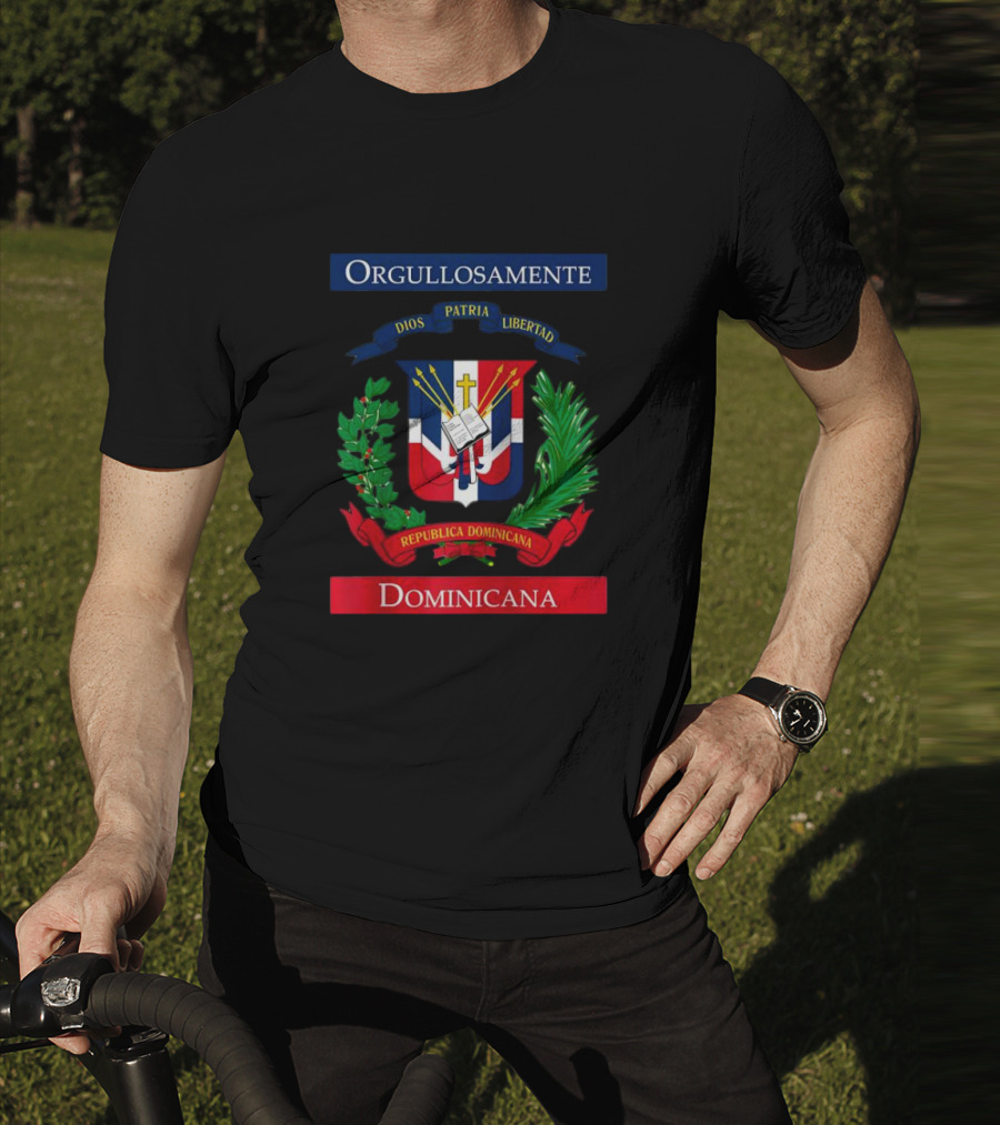 Orgullosamente Dominicana Dios Patria Libertad República Dominicana Flag T-Shirt
