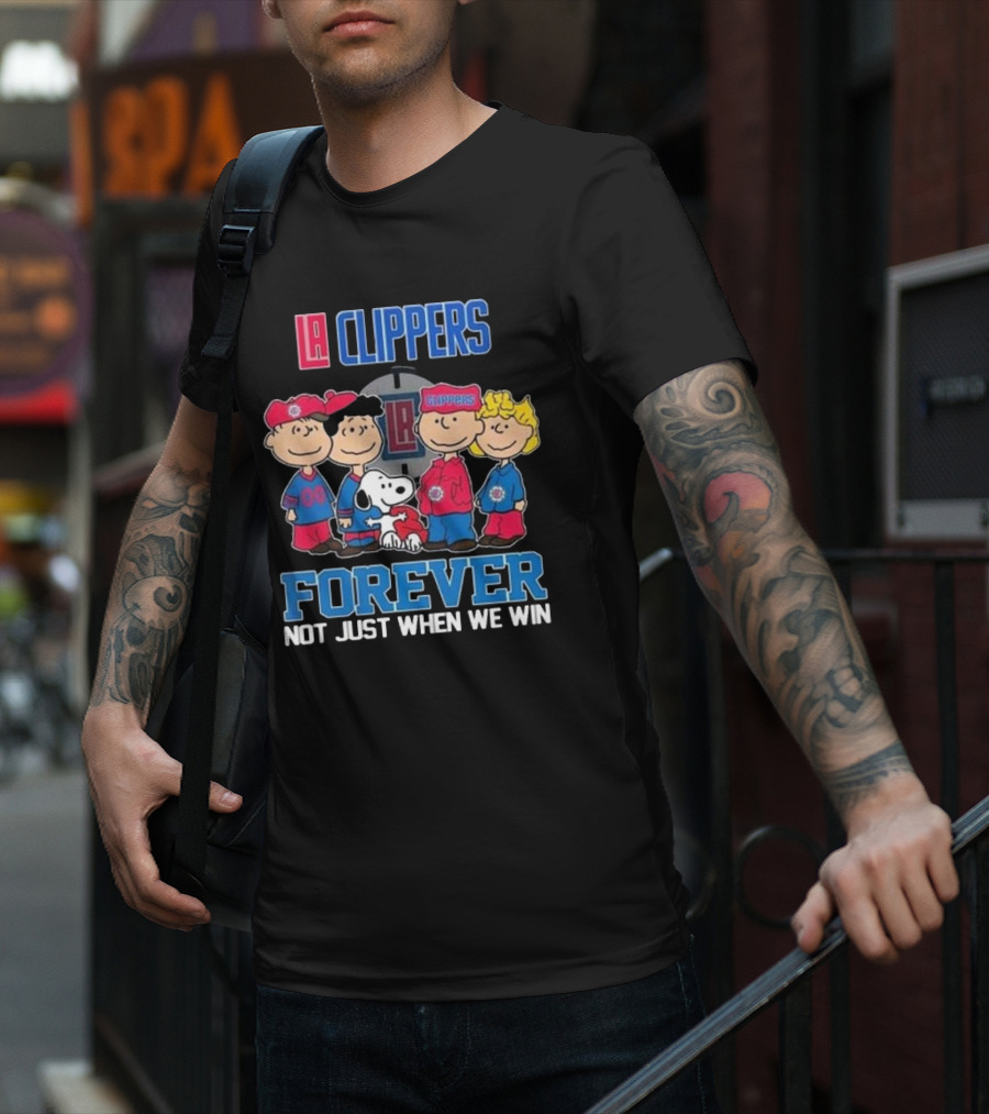 LA Clippers Snoopy And Friends Forever Not Just When We Win T-Shirt